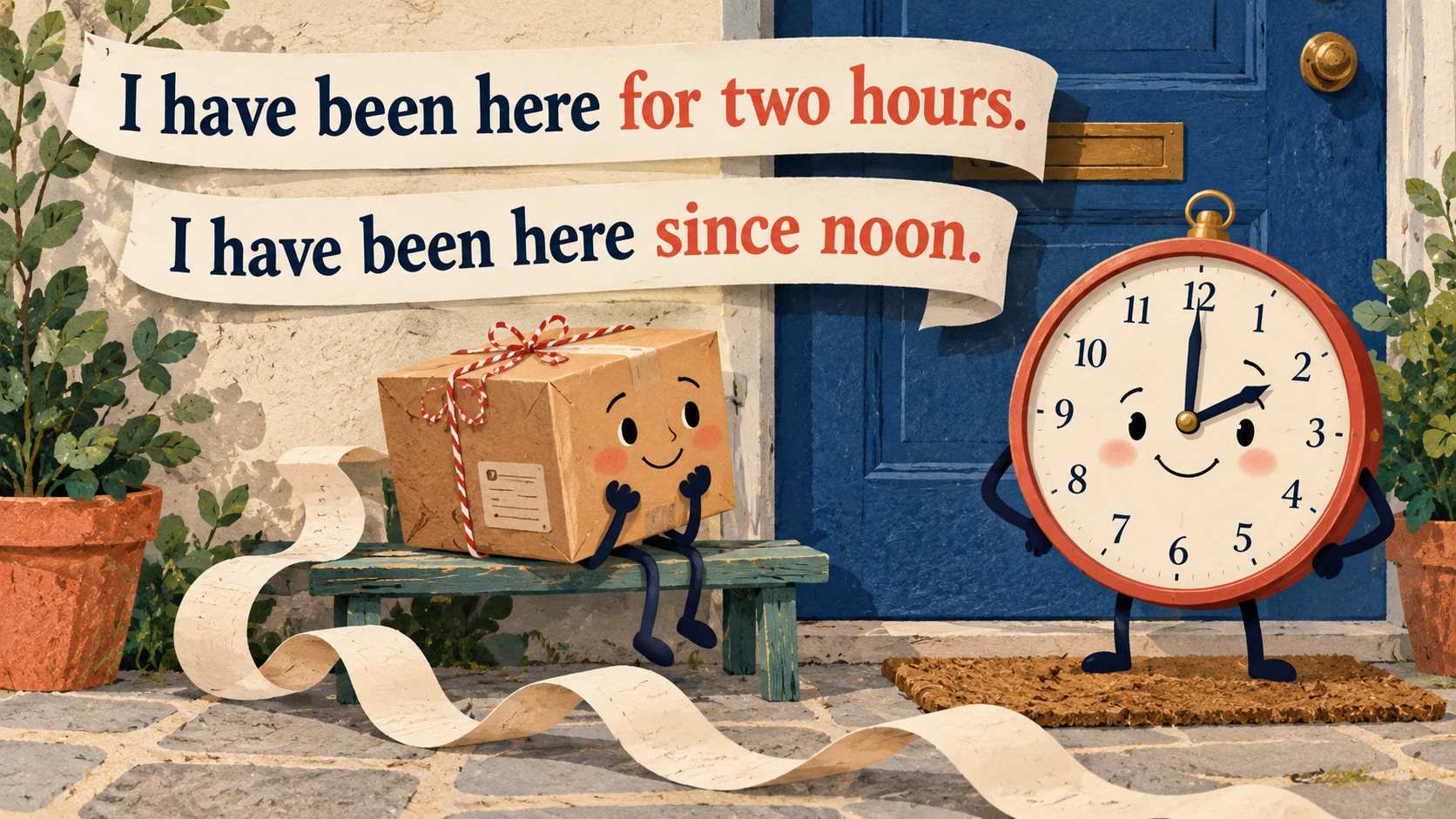 A parcel waits beside a two o’clock clock with “I have been here for two hours.” and “I have been here since noon.”